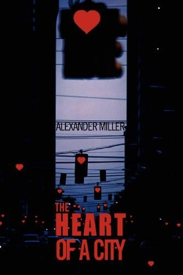 The Heart of a City book