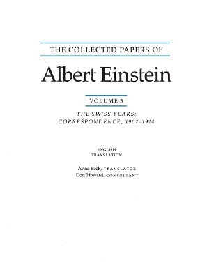 The The Collected Papers of Albert Einstein by Albert Einstein