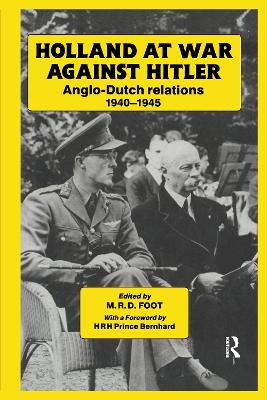 Holland at War Against Hitler book