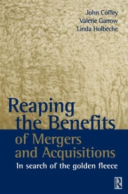 Reaping the Benefits of Mergers and Acquisitions book