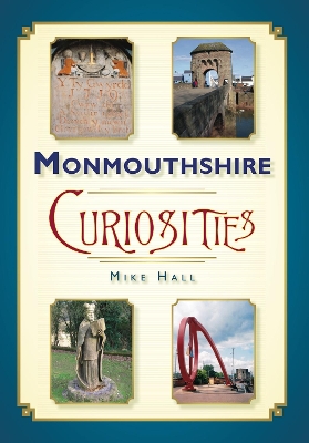 Monmouthshire Curiosities book