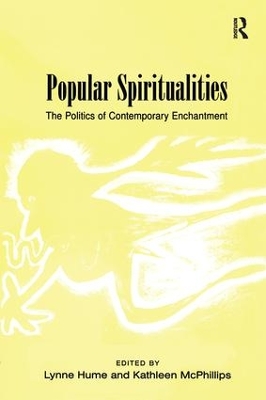 Popular Spiritualities by Lynne Hume