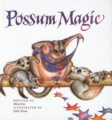 Possum Magic by Mem Fox