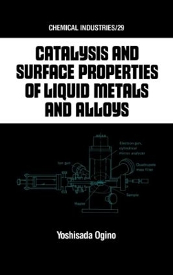 Catalysis and Surface Properties of Liquid Metals and Alloys book