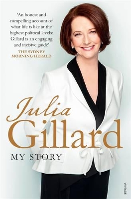 My Story by Julia Gillard