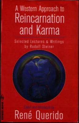 Western Approach to Reincarnation and Karma book