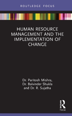 Human Resource Management and the Implementation of Change book