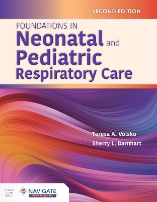 Foundations in Neonatal and Pediatric Respiratory Care book