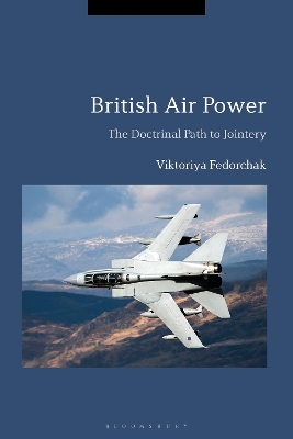 British Air Power by Professor Viktoriya Fedorchak
