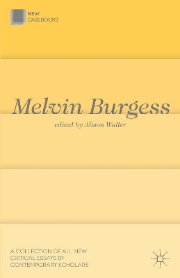 Melvin Burgess by Dr Alison Waller
