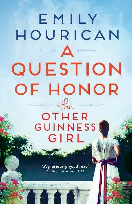 The Other Guinness Girl: A Question of Honor book