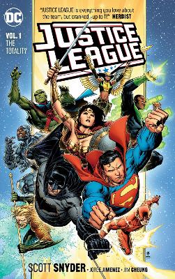 Justice League Volume 1: The Totality book