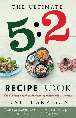 Ultimate 5:2 Diet Recipe Book book