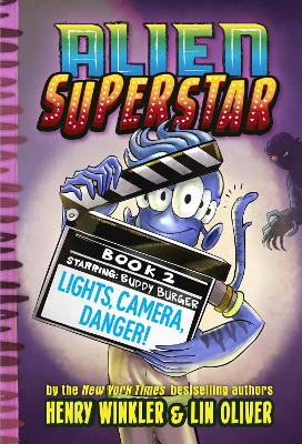 Lights, Camera, Danger! (Alien Superstar #2) book