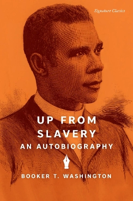 Up from Slavery: An Autobiography book