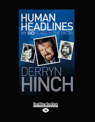 Human Headlines by Derryn Hinch