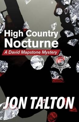 High Country Nocturne by Jon Talton