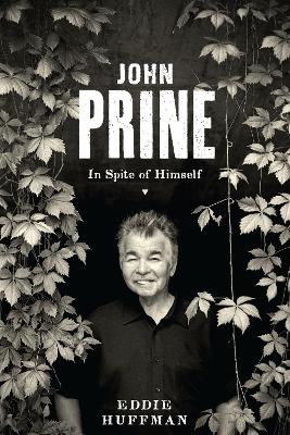 John Prine by Eddie Huffman