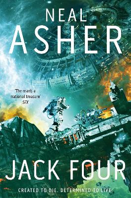 Jack Four by Neal Asher