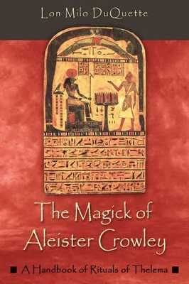 Magick of Aleister Crowley book