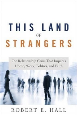 This Land of Strangers book