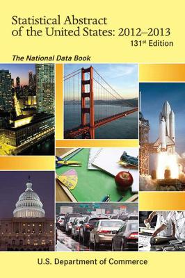 Statistical Abstract of the United States, 2011-2012 by U.S. Department of Commerce