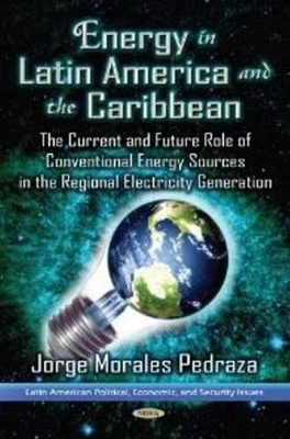 Energy Power in Latin America & the Caribbean book