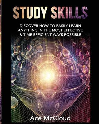 Study Skills by Ace McCloud