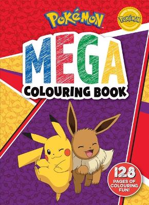 Pokémon: Mega Colouring Book book