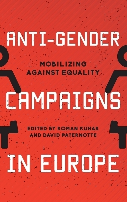 Anti-Gender Campaigns in Europe book