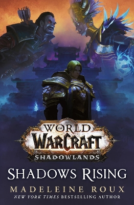 World of Warcraft: Shadows Rising book