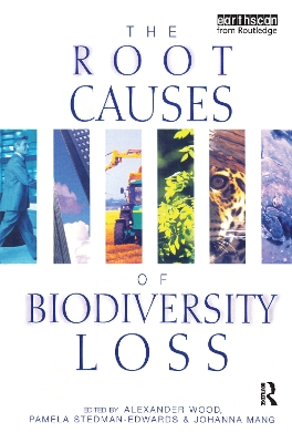 Root Causes of Biodiversity Loss by Alexander Wood