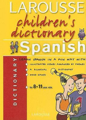 Larousse Children's Spanish Dictionary book