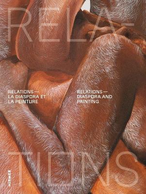 Relations: Diaspora and Painting book