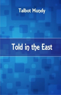 Told in the East book