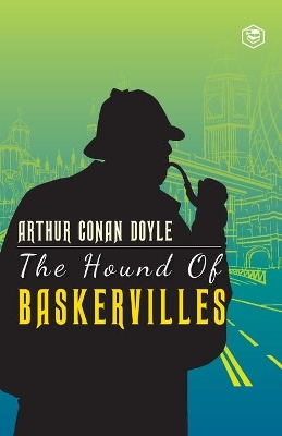 The The Hound of Baskervilles by Sir Arthur Conan Doyle