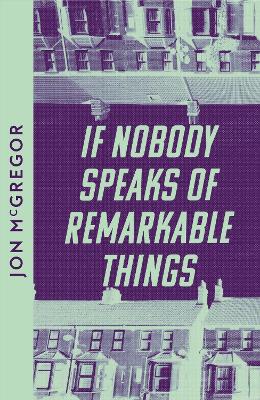 If Nobody Speaks of Remarkable Things book