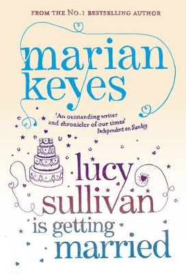 Lucy Sullivan Is Getting Married book