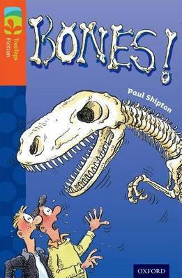 Oxford Reading Tree TreeTops Fiction: Level 13 More Pack A: Bones! book