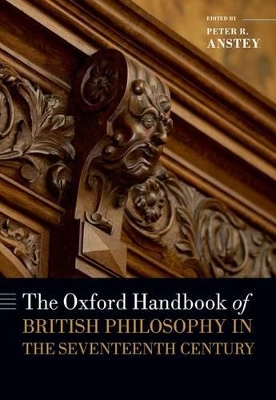 Oxford Handbook of British Philosophy in the Seventeenth Century book