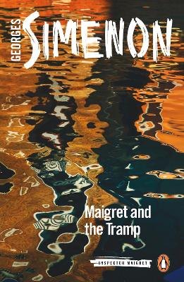 Maigret and the Tramp: Inspector Maigret #60 book