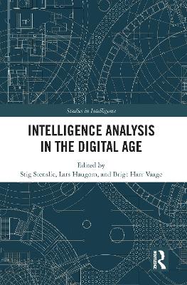 Intelligence Analysis in the Digital Age book