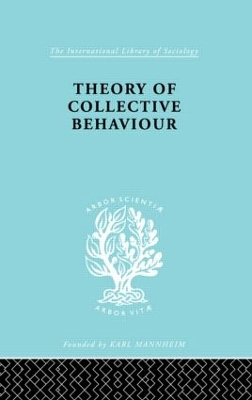 Theory Collective Behave by Neil J. Smelser