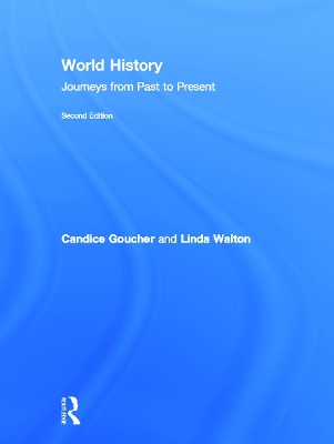 World History by Candice Goucher