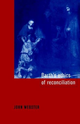 Barth's Ethics of Reconciliation book