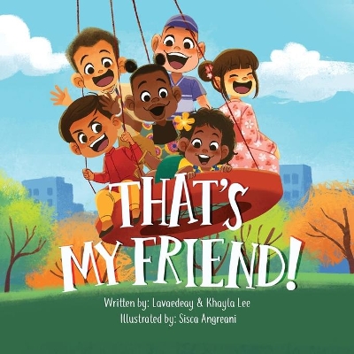 That's My Friend! book