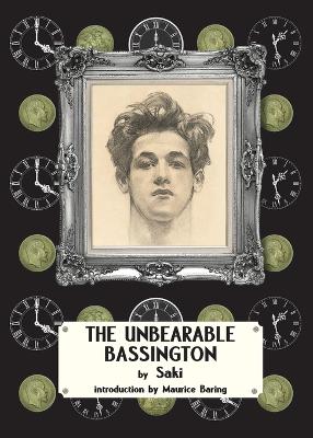 The The Unbearable Bassington by Saki