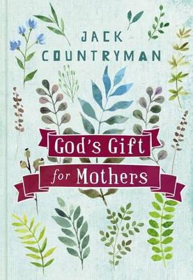 God's Gift for Mothers book