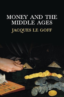 Money and the Middle Ages book