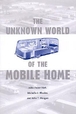 Unknown World of the Mobile Home book